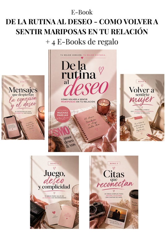 De la rutina al deseo - Como volver a sentir mariposas en tu relación